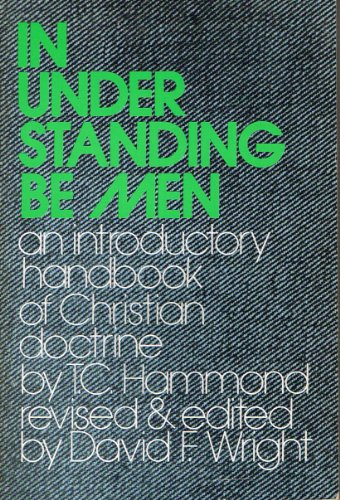Stock image for In Understanding Be Men for sale by 4 THE WORLD RESOURCE DISTRIBUTORS