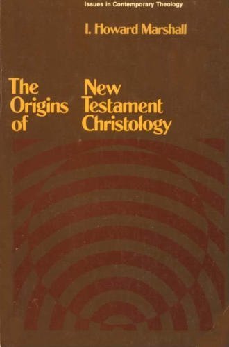 Imagen de archivo de Origins of New Testament Christology a la venta por Better World Books