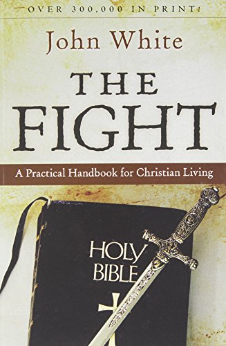 Imagen de archivo de The Fight: A Practical Handbook to Christian Living (Cover may vary) a la venta por Jenson Books Inc