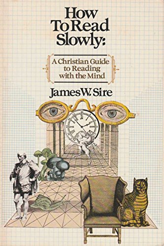 Beispielbild fr How to read slowly: A Christian guide to reading with the mind zum Verkauf von Orion Tech