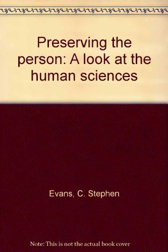 Beispielbild fr Preserving the person: A look at the human sciences zum Verkauf von Wonder Book