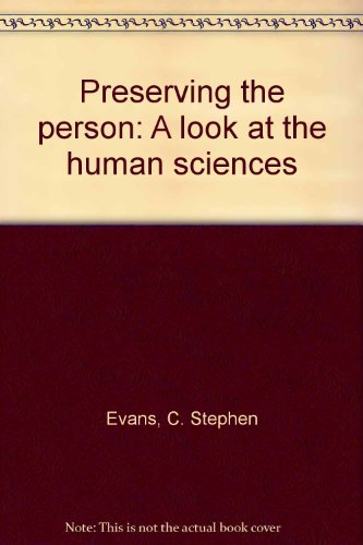 Imagen de archivo de Preserving the person: A look at the human sciences a la venta por Wonder Book
