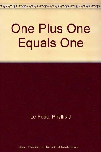 Stock image for One Plus One Equals One for sale by ThriftBooks-Dallas