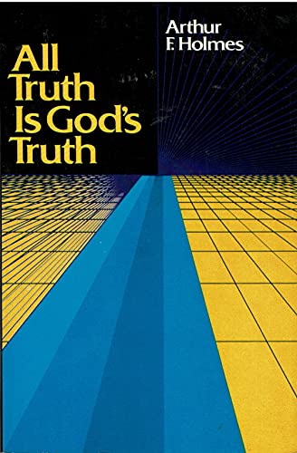 Beispielbild fr All Truth Is God's Truth zum Verkauf von HPB-Red