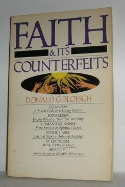 Stock image for Faith and its Counterfeits for sale by Wonder Book