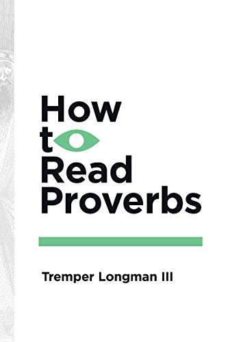 Beispielbild fr How to Read Proverbs zum Verkauf von Blackwell's