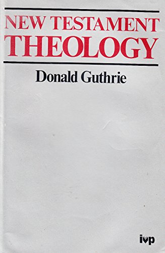 Stock image for New Testament Theology (Guthrie New Testament Reference Set) for sale by HPB-Red