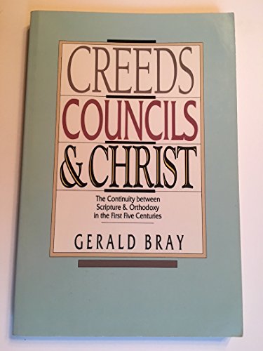 9780877849698: Creeds, Councils, and Christ