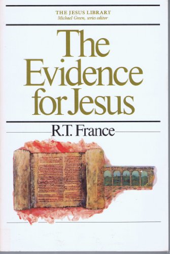 Stock image for The Evidence for Jesus for sale by Better World Books