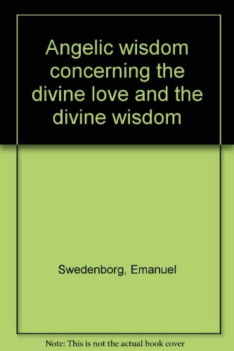 Imagen de archivo de Divine Love & Wisdom a la venta por Library House Internet Sales