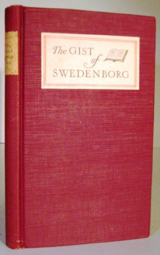 Beispielbild fr Gist of Swedenborg zum Verkauf von Irish Booksellers