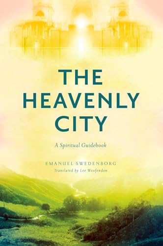 Stock image for THE HEAVENLY CITY: A SPIRITUAL GUIDEBOOK for sale by Save With Sam