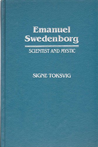 Stock image for EMANUEL SWEDENBORG: SCIENTIST & MYSTIC for sale by TotalitarianMedia