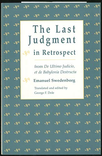 Stock image for The Last Judgment in Retrospect: From De Ultimo Judicio Et De Babylonia Destructa for sale by OUT-OF-THE-WAY BOOKS