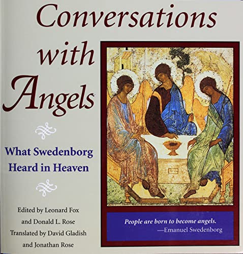 Stock image for CONVERSATIONS WITH ANGELS: WHAT SWEDENBORG HEARD IN HEAVEN for sale by ZBK Books