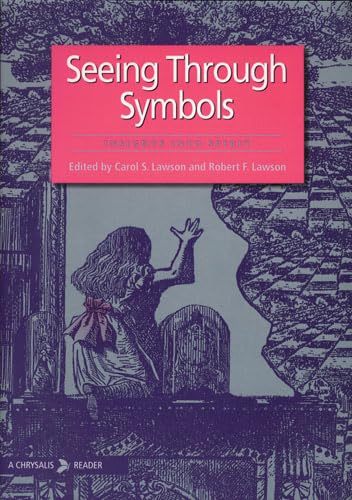Stock image for Seeing Through Symbols: Insights Into Spirit (Chrysalis Readers) for sale by Hippo Books
