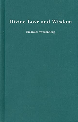DIVINE LOVE AND WISDOM (Volume 24) (REDESIGNED STANDARD EDITION)