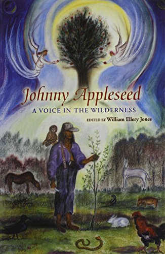 9780877853046: JOHNNY APPLESEED: A VOICE IN THE WILDERNESS