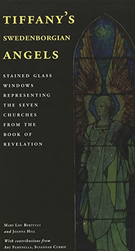 Beispielbild fr Tiffany's Swedenborgian Angels : Stained Glass Windows Representing the Seven Churches from the Book of Revelation zum Verkauf von Better World Books