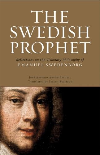 Beispielbild fr The Swedish Prophet : Reflections on the Visionary Philosophy of Emanuel Swedenborg zum Verkauf von Buchpark