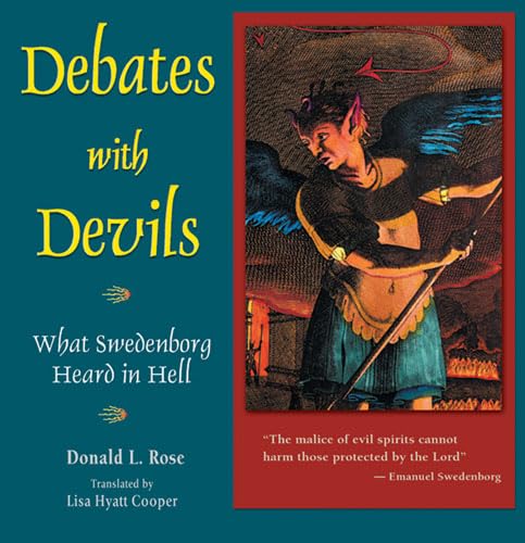 Beispielbild fr Debates with Devils: What Swedenborg Heard in Hell zum Verkauf von ThriftBooks-Atlanta