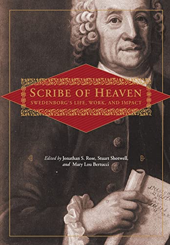 Stock image for Scribe of Heaven: Swedenborg's Life, Work and Impact (New Century Edition of the Works of Emanuel Swedenborg) for sale by WorldofBooks