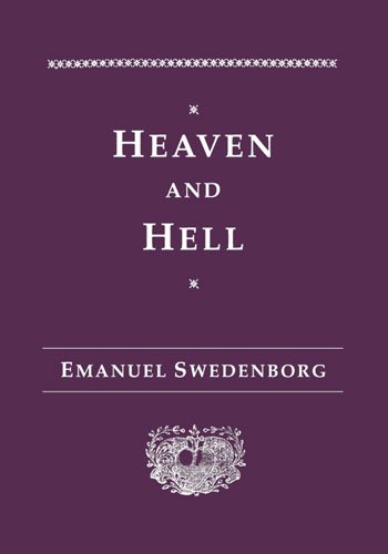 Beispielbild fr Heaven and Its Wonders and Hell: Drawn from Things Heard & Seen zum Verkauf von Rob the Book Man