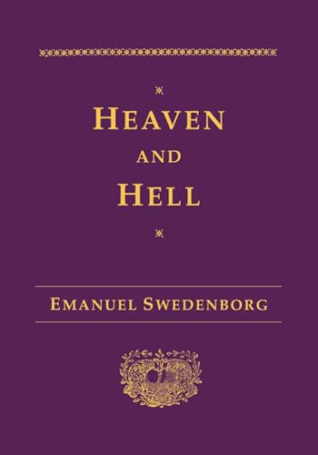 Stock image for Heaven and Its Wonders and Hell: Drawn from Things Heard & Seen for sale by Rob the Book Man