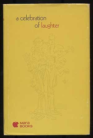 Stock image for A Celebration of laughter for sale by Books From California