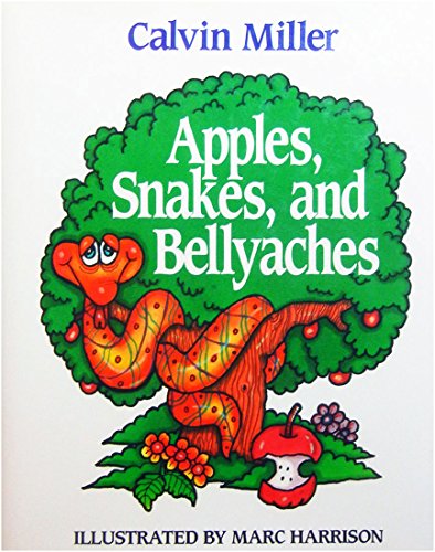 Imagen de archivo de Apples, Snakes, and Bellyaches a la venta por ThriftBooks-Atlanta