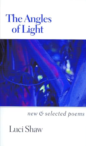 

The Angles of Light: New and Selected Poems