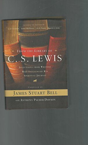 9780877880448: From the Library of C. S. Lewis: Selections from Writers Who Influenced His Spiritual Journey (A Writers' Palette Book)