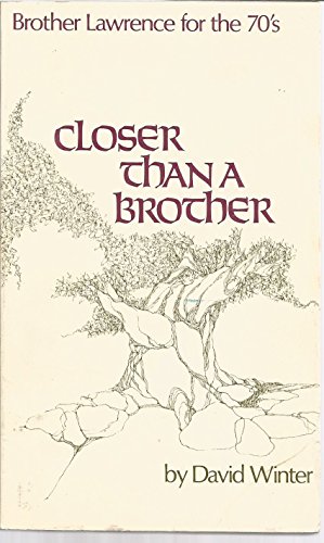 Closer Than a Brother (9780877881292) by David Winter