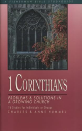 Beispielbild fr 1 Corinthians: Problems and Solutions in a Growing Church (Fisherman Bible Studyguide Series) zum Verkauf von Red's Corner LLC