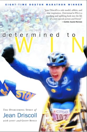 Beispielbild fr Determined to Win : The Overcoming Spirit of Jean Driscoll zum Verkauf von Better World Books