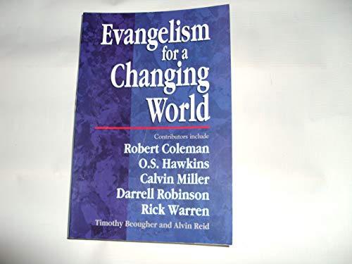 Beispielbild fr Evangelism for a Changing World zum Verkauf von Front Cover Books