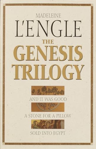 Stock image for The Genesis Trilogy: And It Was Good, A Stone for a Pillow, Sold Into Egypt for sale by Book Deals