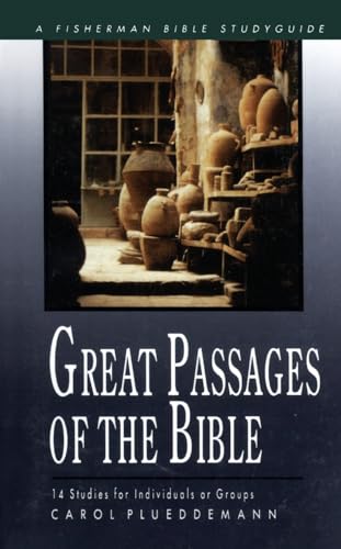 9780877883326: Great Passages of the Bible: 14 Studies for Individuals or Groups (Fisherman Bible Studyguide Series)