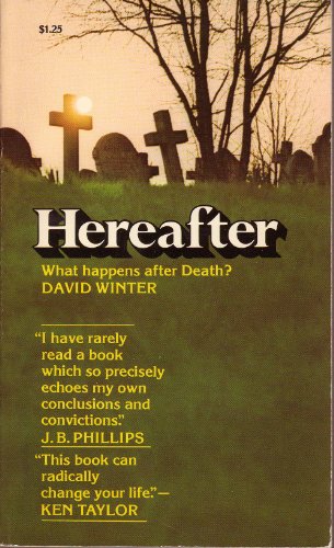 Beispielbild fr Hereafter : What Happens After Death? zum Verkauf von Better World Books