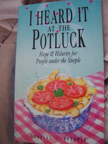Stock image for I Heard it at the Potluck for sale by Book Express (NZ)
