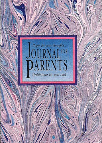 Stock image for Journal for Parents Meditations for Your Soul for sale by Bookmans