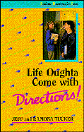 Stock image for Life Oughta Come With Directions! (Realistic Devotions for Teens) for sale by Wonder Book