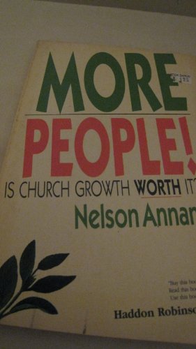 Stock image for More People Is Church Growth Worth It for sale by Ergodebooks