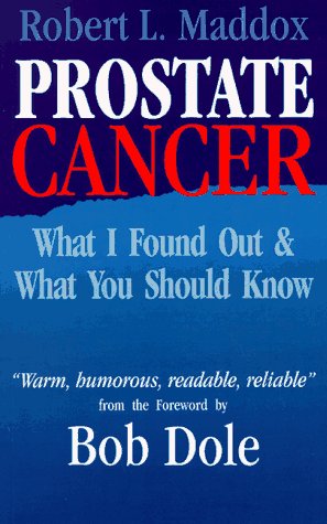 9780877885665: Prostate Cancer: What I Found Out & What You Should Know