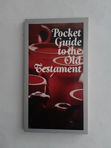 Stock image for Pocket Guide to the Old Testament for sale by UHR Books