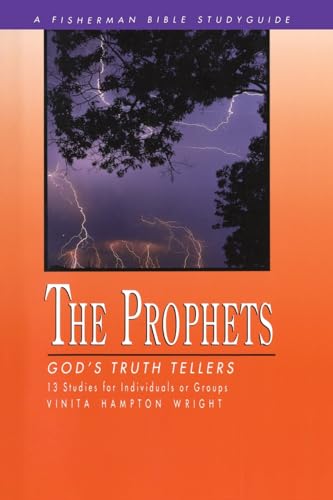 Stock image for The Prophets: God's Truth Tellers (Fisherman Bible Studyguide Series) for sale by BooksRun