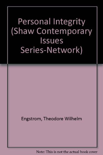 Imagen de archivo de Personal Integrity (Shaw Contemporary Issues Series-Network) a la venta por SecondSale