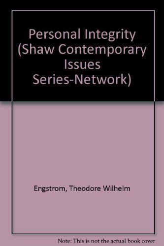 Stock image for Personal Integrity (Shaw Contemporary Issues Series-Network) for sale by SecondSale