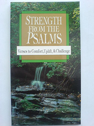 Beispielbild fr Strength from the Psalms: Verses to Comfort, Uplift, and Challenge (Pocketpac series) zum Verkauf von Goldstone Books