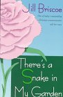 Stock image for There's a Snake in My Garden for sale by Front Cover Books